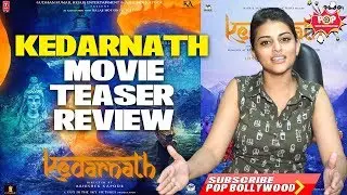 KEDARNATH Movie trailer Review | Teaser | Sushant Singh Rajput | Sara Ali Khan
