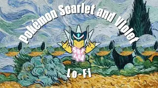 🍃Relaxing 1-Hour Pok&eacute;mon Scarlet & Violet Lo-Fi Music | ✨Chill Study & Sleep Beats