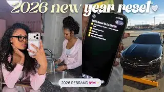 НОВОГОДНЯЯ ПЕРЕЗАГРУЗКА 🗓️| 2026: генеральная уборка, девичьи разговоры, мойка машины + ребрендин...