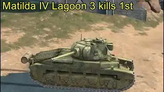 Matilda IV Lagoon 3 kills 1st ╬ WoT Blitz Replays.