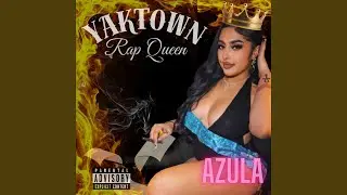 YAKTOWN RAP QUEEN