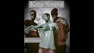 Koza Nostra _ Let's get in on Prod by thug Life(Rip)