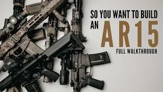 Building an AR15? Watch This