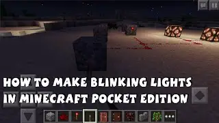 How to Make Blinking Lights in Minecraft Pocket Edition 0.13.0 - Redstone Tutorial