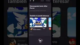 c&oacute;mo descargar sonic after forces para Android y como quitar la pantalla negra de sonic man&iacute;a