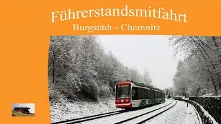 Führerstandmitfahrt Burgstädt nach Chemnitz Hbf