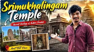 Srimukhalingam Temple | శ్రీముఖలింగం ఆలయం | 2024 | Srikakulam | #vijaysjourney #travelvlog #vlog