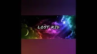 Lost kid |My first song|new song #newmusic#newsong#song #firstrelease#lofi#newtrack #shorts#fyp