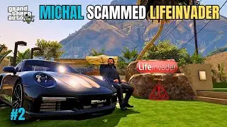 MICHAL SCAMMED LIFEINVADER 😱🔥- GTA V Gameplay-#2