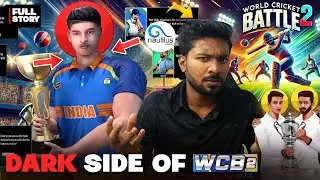 The DARK Story Behind WORLD CRICKET BATTLE 2 😰 ?? Rise and Fall of WCB 2 😐??