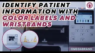 ColorWorks Label Printers Identify Patient Information with Color Labels and Wristbands | OmegaBrand