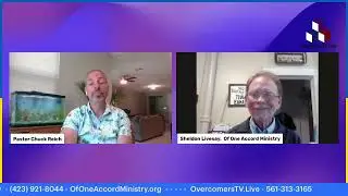 Sheldon Livesay  with Chuck Reich of Overcomers TV  Live