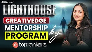 Lighthouse CreativeEdge Mentorship Program by Toprankers | Design & Architecture Entrance Exam Prep