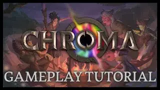 Chroma: Bloom and Blight Beginner Gameplay Tutorial