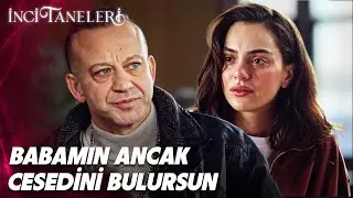 Nehir Babasının Yaşadığına Dair Bütün Ümitlerini Kesti... - İnci Taneleri (45. Bölüm)