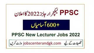 PPSC lecturer jobs 2022 Punjab | New lecturer jobs in April 2022