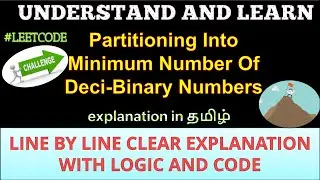 Partitioning Into Minimum Number Of Deci-Binary Numbers||leetcode 1689||in tamil