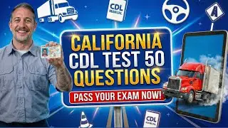 Pass Your California CDL Test First Time | Practice Test 2026