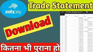 #Zebpay Old Trade Statement Download Kaise Kare | चाहे कितना भी पुराना हो | #Techbrk