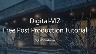 Advanced Post Production Techniques :  Winter Exterior Scene