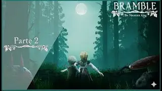 Bramble - The Mountain King -  Para onde foi Lillemor