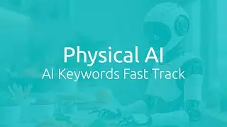 AI Keywords Fast Track: Physical AI