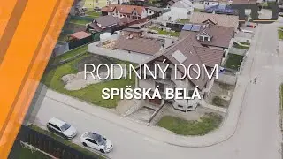 RODINNÝ DOM NA PREDAJ - Spišská Belá