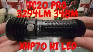 THRUNITE TC20 PRO NEW RELEASE XHP70 HI LED 3294LM 348M