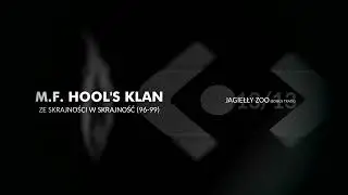 M.F. Hools Klan - Jagiełły Zoo (Bonus Track)