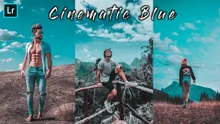 Blue Tone Cinematic Lightroom Presets | Blue Tone Preset Lightroom Mobile