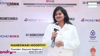Maaheshwari Moorthy, Founder, Zoycare Hygiene | BW Emerging Business Awards 2025