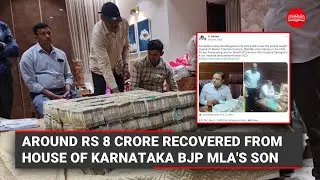 Bribery case: Around Rs 8 crore recovered from house of Karnataka BJP MLA's son