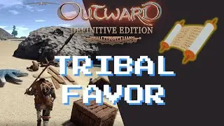 Skip the 150 Silver Debt! Easy Tribal Favor Trick for Beginners &ndash; Outward Definitive Edition