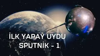 İnsanlığın g&ouml;klerdeki ilk uydusu Sputnik-1' in hikayesi