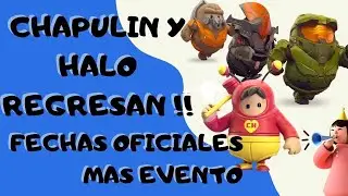 🛑👀 FALL GUYS, HALO Y CHAPULIN COLORADO de REGRESO, EVENTO DE CORONAS, FECHAS OFICIALES, morr1sml