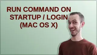 Run command on startup / login (Mac OS X)