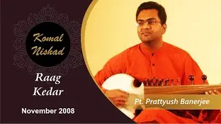 Raag Kedar | Pt. Prattyush Banerjee | Hindustani Classical Sarod | Part 3/4