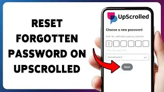 How To Reset Forgotten Password On UpScrolled | Recover Account In UpScrolled App 2026