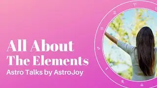 Astro Talks Episode 7 - The Elements