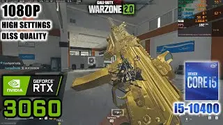 Warzone 2.0 Mini Royale | RTX 3060 + i5 10400 | 1080p High Settings DLSS