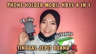 PHONE HOLDER MOBIL NB35 4 IN 1 SERBAGUNA MURAH DAN MUDAH DIPASANG