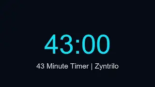 43 Dakika Saya&ccedil; &ndash; 43 Minute Countdown Timer | Zyntrilo