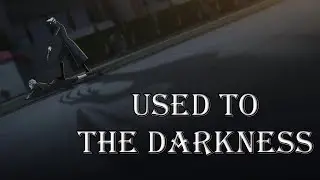 Used To The Darkness | The Legend of Vox Machina AMV