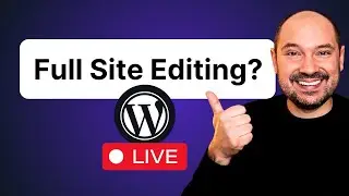 Il Full Site Editing &egrave; arrivato 👋 Ma &egrave; ancora presto per dire ciao ai page builder 🤔