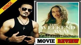 The Weekend away : Review Hindi | The Weekend away (2022) | The Weekend away Netflix Trailer Hindi