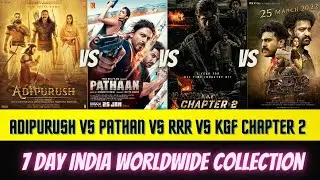 ADIPURUSH vs PATHAN vs RRR vs KGF chapter 2 movie 7 day India worldwide collection #boxoffice