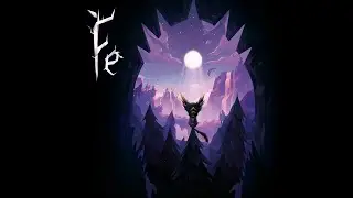 Fe - Full Game Walkthrough - No Commentary