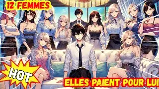 🔥 MONDE INVERSÉ: un HOMME PRIVILÉGIÉ épouse 12 femmes riches qui paient le mariage - Résumé Manhwa