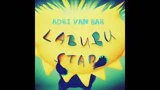 Adri van Bar - Labubu Star (Fanmade Song)