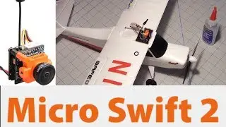 RunCam Micro Swift 2 FPV Cam &mdash; новый тест полётов Focus с RunCam TX25 VTX